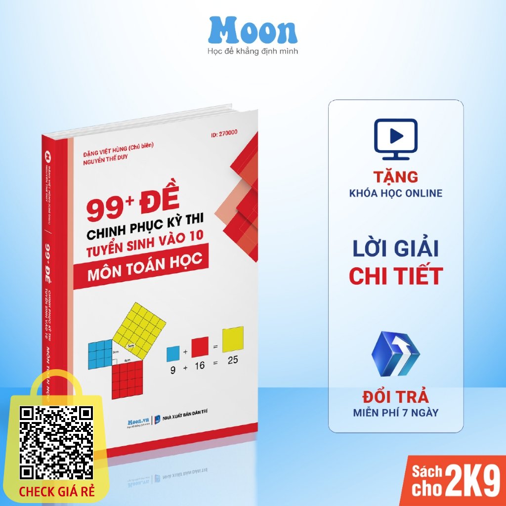 99 đề chinh phục ôn thi vào 10 môn toán học Moonbook