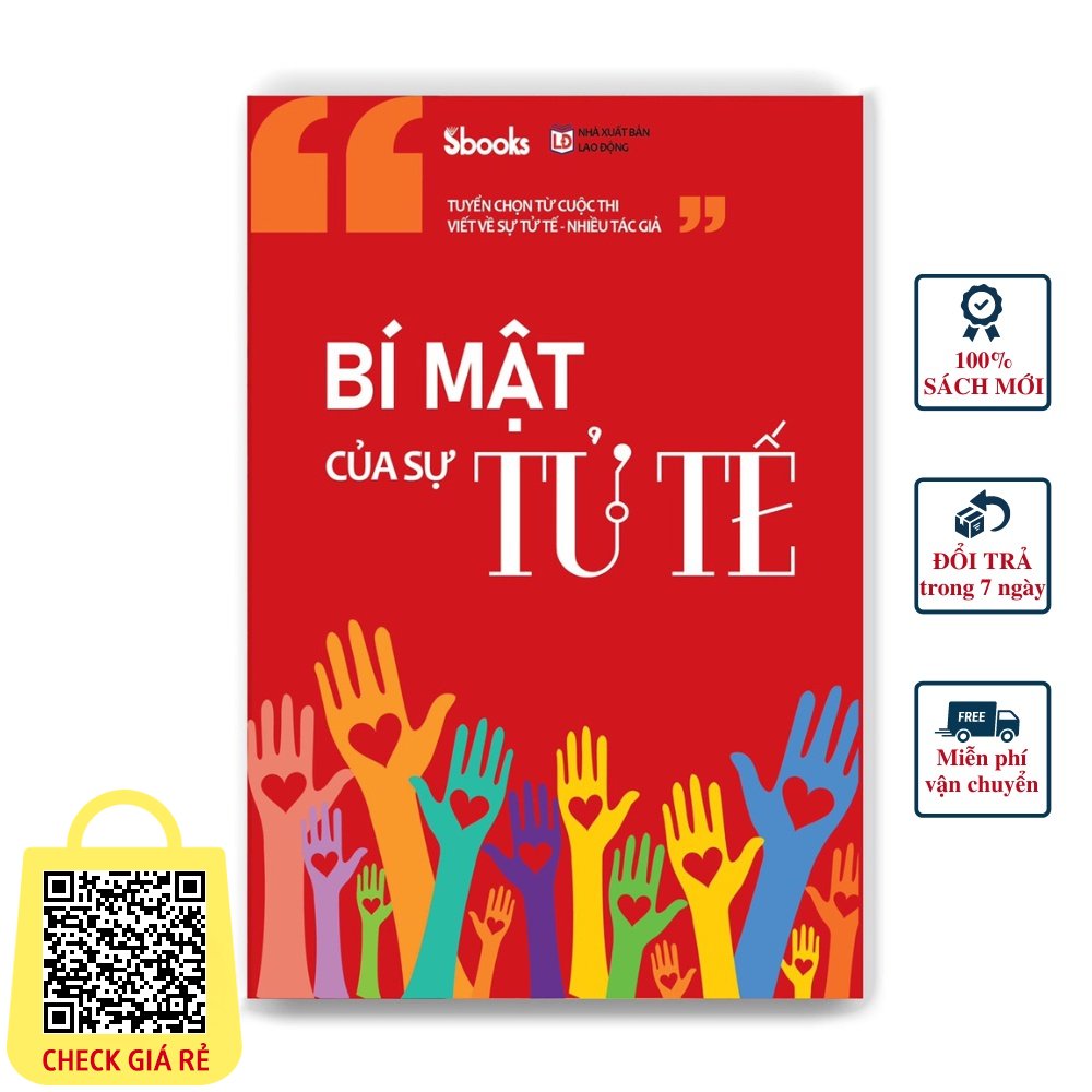 Bí Mật Của Sự Tử Tế - Sách Văn Tuyển Chọn Của Sbooks