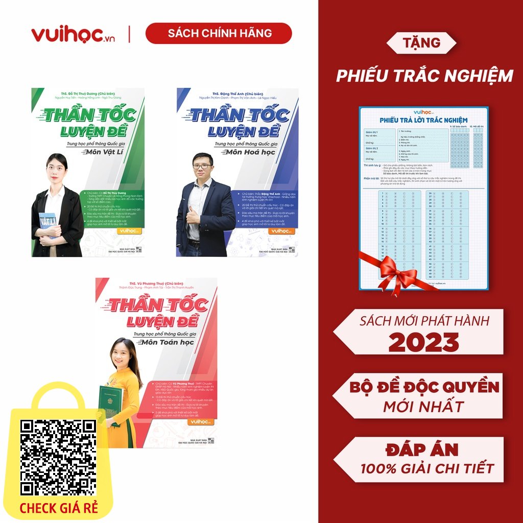 Bộ 3 Sách Thần Tốc Luyện Đề Toán-Lý-Hóa Ôn Thi THPT Quốc Gia 2023 - Bám Sát Cấu Trúc Đề Thi 2023