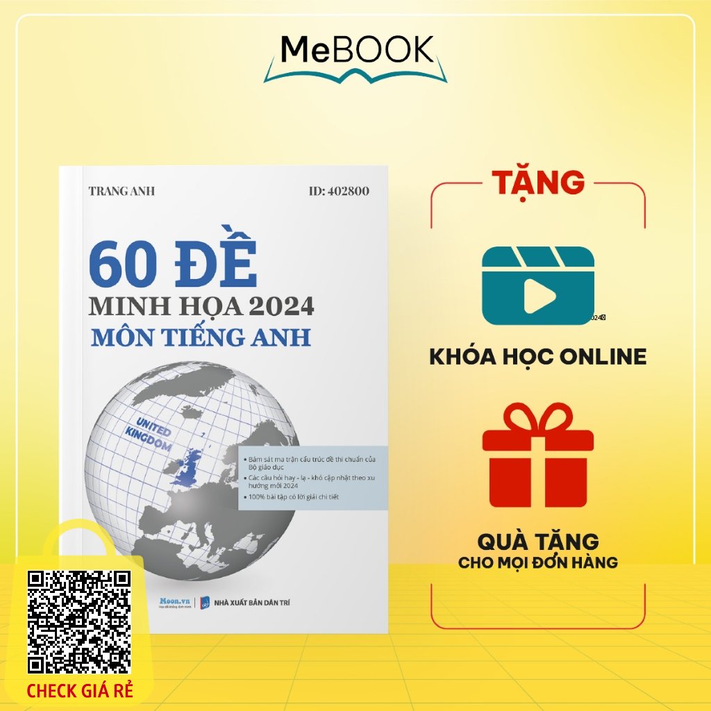 Bộ đề minh họa 2024 cô Trang Anh - Sách ID Bộ 60 Đề thi trắc nghiệm luyện thi đại học môn Tiếng Anh Me Book