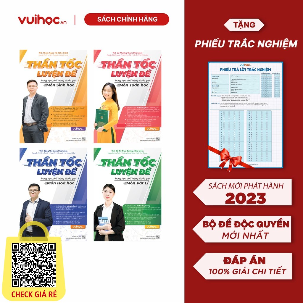 Bộ Sách Thần Tốc Luyện Đề Toán-Hóa-Sinh Ôn Thi THPT Quốc Gia 2023 - Bám Sát Cấu Trúc Đề Thi 2023