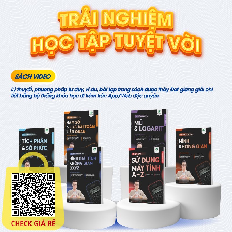 Combo 6 Cuốn Sách Chuyên Đề Môn Toán Ôn Thi THPT Đại Học Biên Soạn Bởi Thầy Nguyễn Tiến Đạt