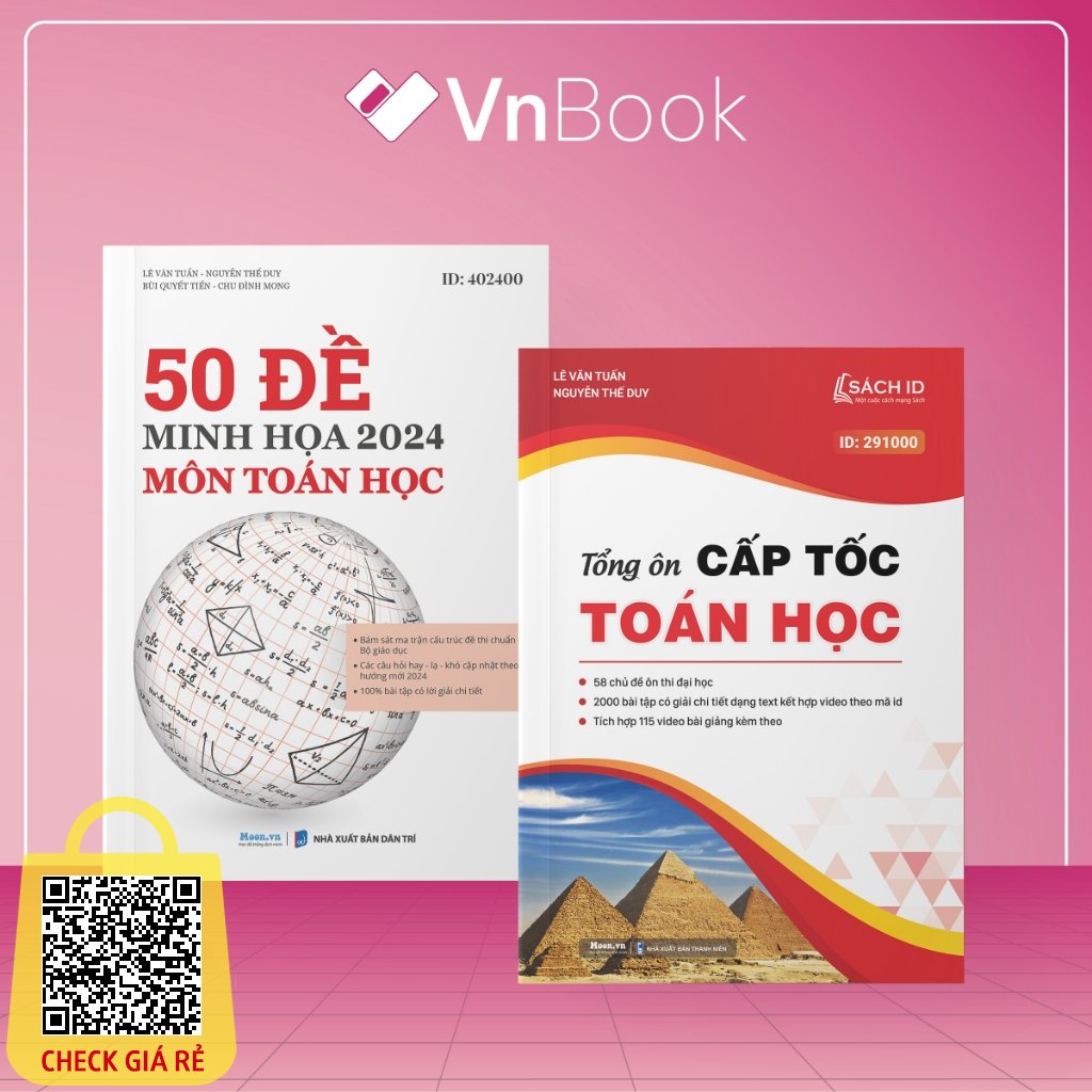 Combo sách Bộ đề minh họa và Tổng ôn Cấp tốc Toán Học ôn thi THPTQG 2024 - VnBook