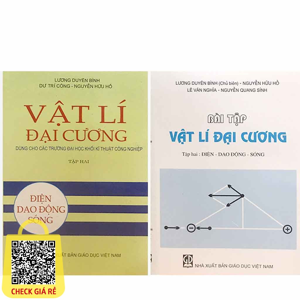 [Mã BMLT35 giảm đến 35K] Sách Combo Vật Lý Đại Cương Tập 2 + Bài Tập Vật Lí Đại Cương Tập 2: (Điện - Dao Động - Sóng)