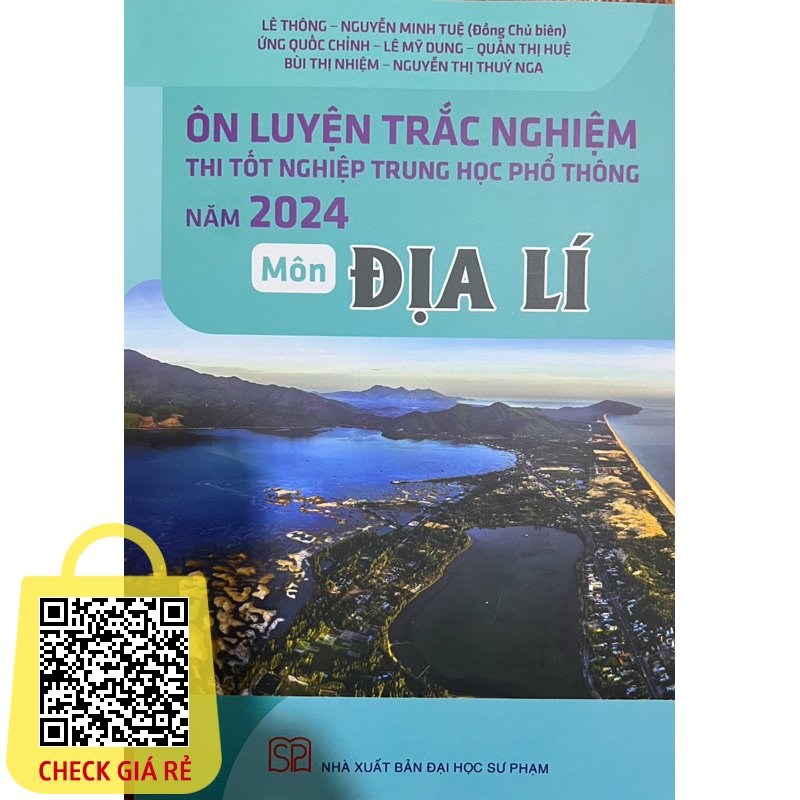 Ôn Luyện Trắc Nghiệm Thi Tốt Nghiệp THPT Năm 2024 Môn Địa Lí