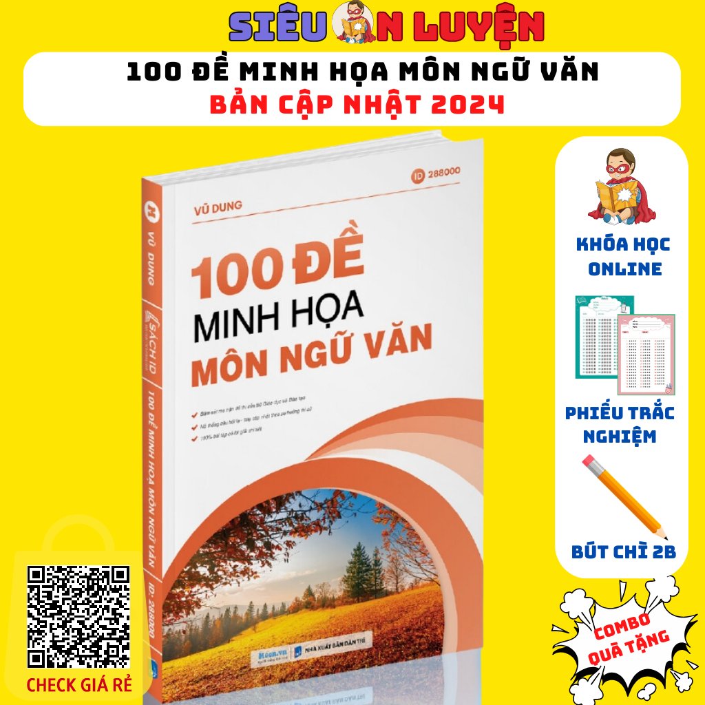 Sách- 100 Bộ Đề Minh Họa Môn Ngữ Văn Bản Cập Nhật Ôn Thi THPT Quốc Gia Năm 2024