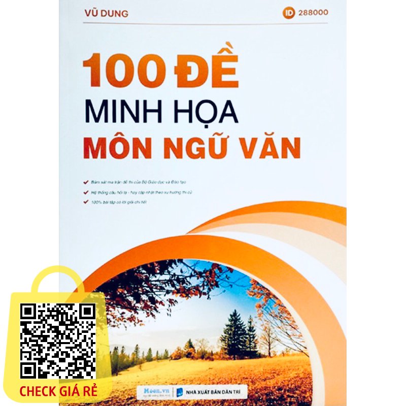 Sách: 100 Đề Minh Họa Môn Ngữ Văn