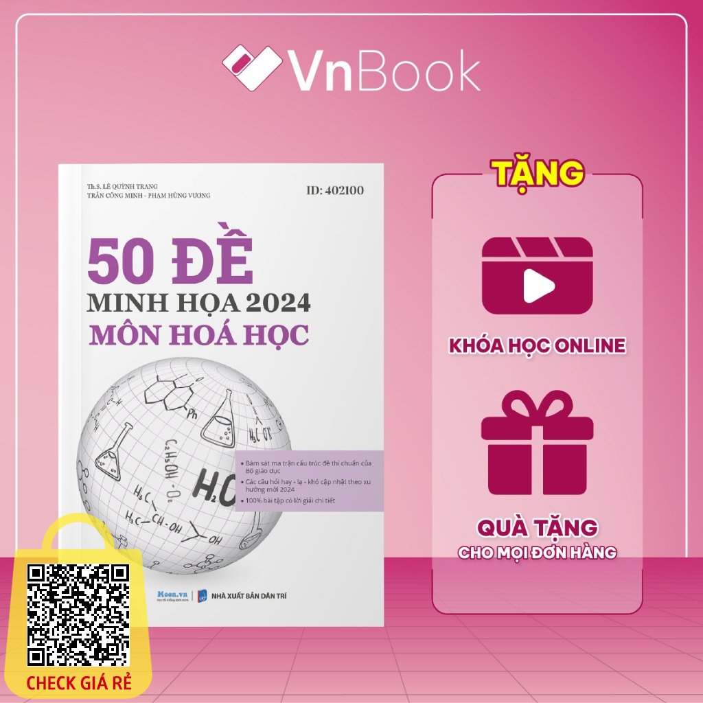 Sách 50 đề minh họa môn Hóa học THPT quốc gia bản 2024 Luyện thi đại học lớp 12 - VnBook