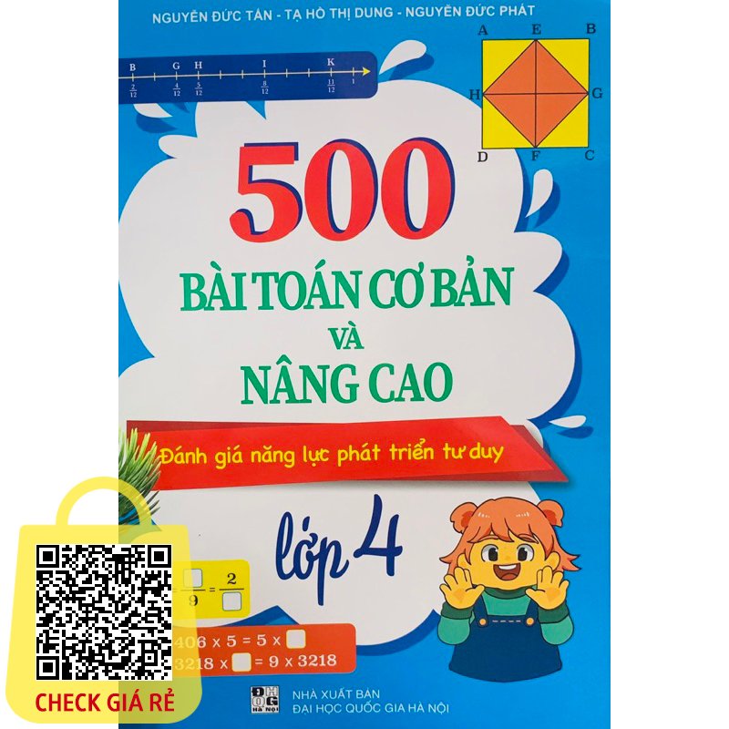 Sách 500 Bài Toán Cơ Bản Và Nâng Cao Đánh Giá Năng Lực Phát Triển Tư Duy Lớp 4