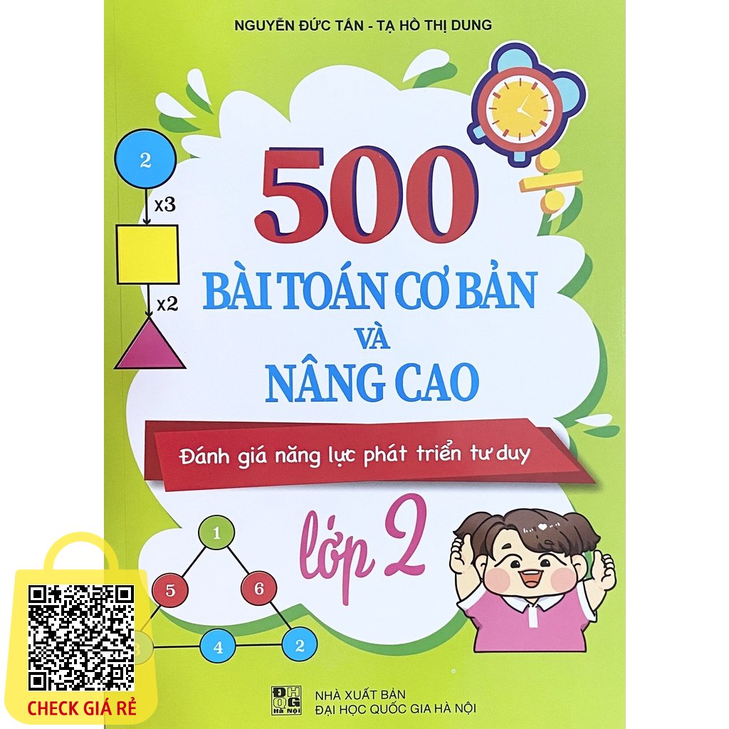 Sách 500 Bài Toán cơ bản và nâng cao lớp 2 (Đánh giá và phát triển năng lực tư duy)