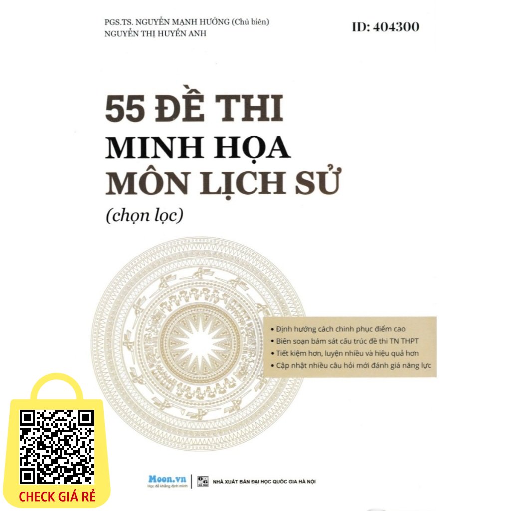 Sách 55 Đề Thi Minh Họa Môn Lịch Sử (Chọn Lọc) MOON