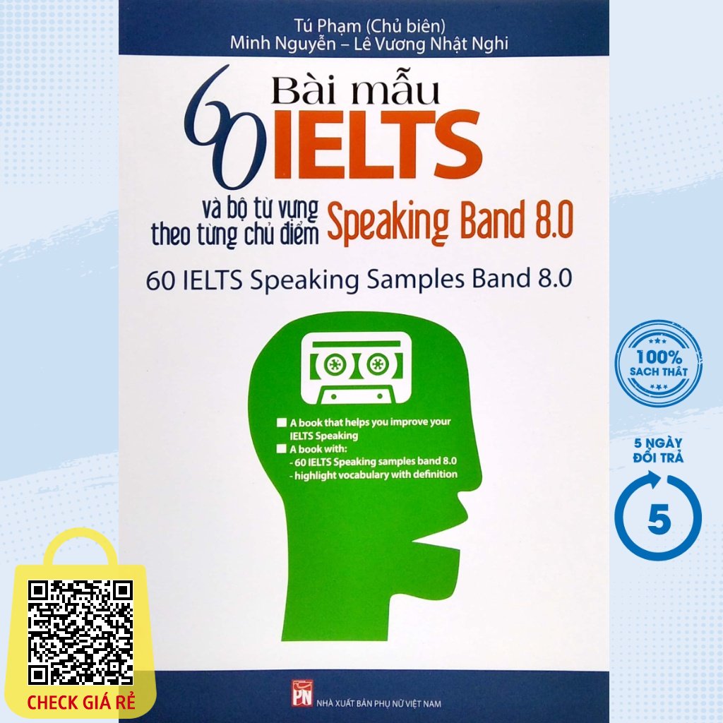 Sách 60 Bài Mẫu Ielts Và Bộ Từ Vựng Theo Từng Chủ Điểm Speaking Band 8.0 PNU