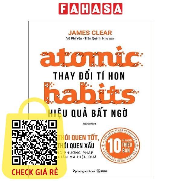 Sách Atomic Habits Thay Đổi Tí Hon Hiệu Quả Bất Ngờ (Tái Bản 2023)