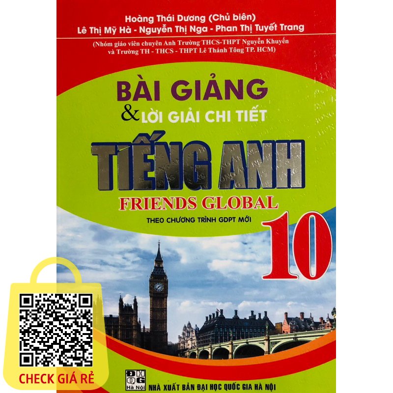 Sách - Bài Giảng & Lời Giải Chi Tiết Tiếng Anh 10 (Dùng Kèm Friends Global)