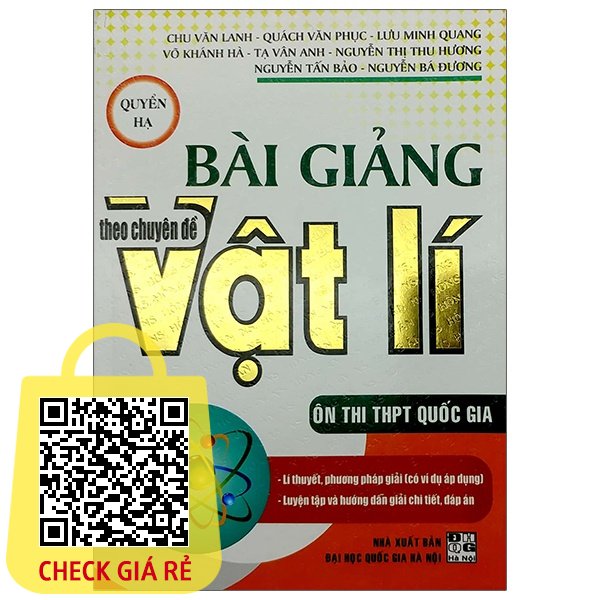 Sách Bài Giảng Theo Chuyên Đề Vật Lí Quyển Hạ (Ôn Thi THPT Quốc Gia)