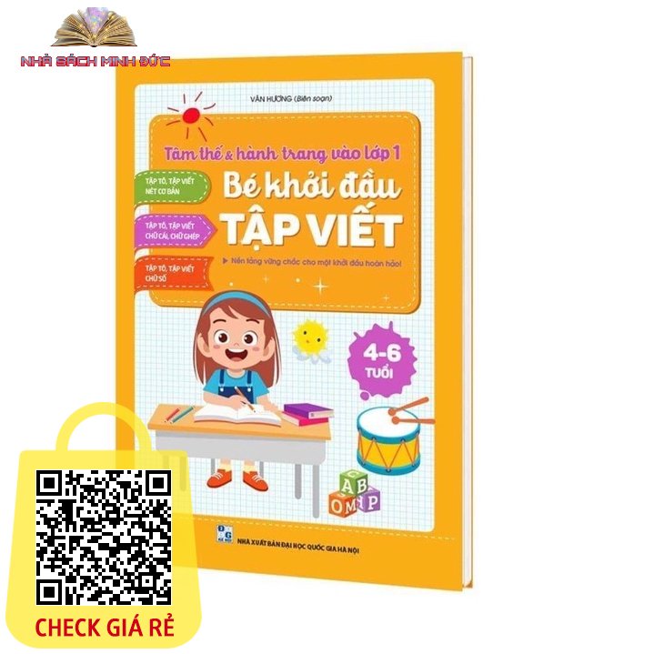 Sách BÉ KHỞI ĐẦU TẬP VIẾT Tâm thế & Hành trang vào Lớp 1