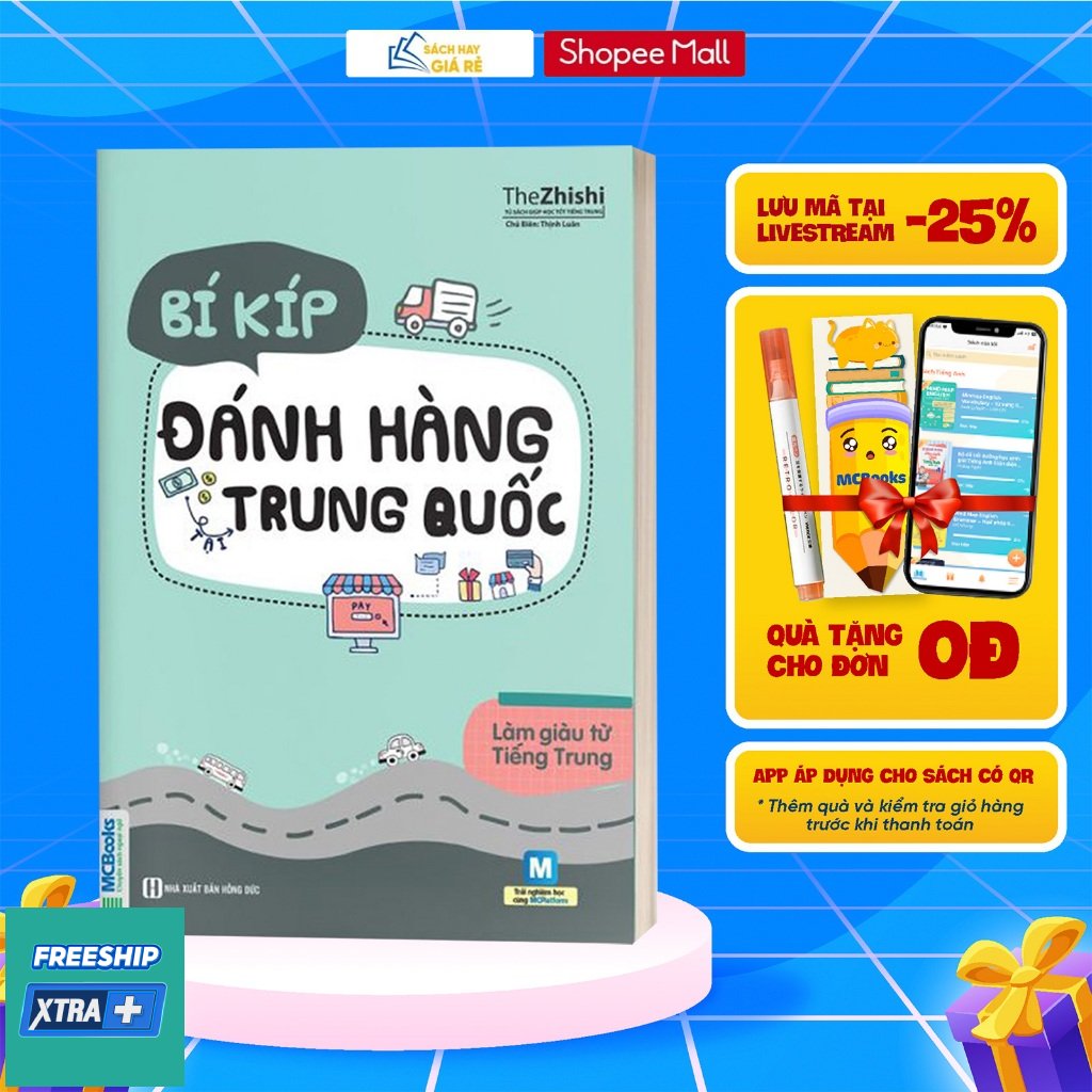 Sách Bí Kíp Đánh Hàng Trung Quốc (Tái bản 2019)