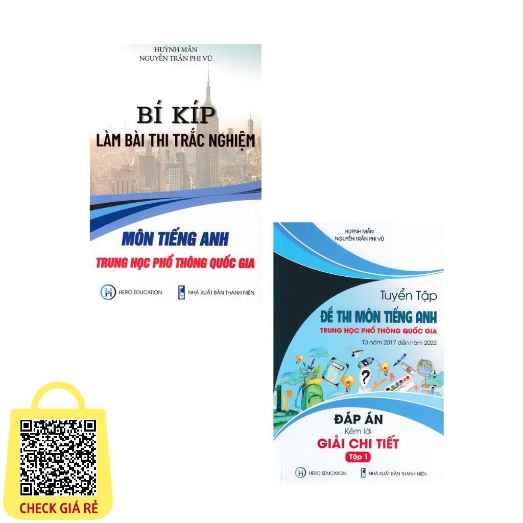 Sách Bí Kíp Làm Bài Thi Trắc Nghiệm Môn Tiếng Anh THPT Quốc Gia + Tuyển Tập Đề Thi Môn Tiếng Anh THPT Quốc Gia -HERO