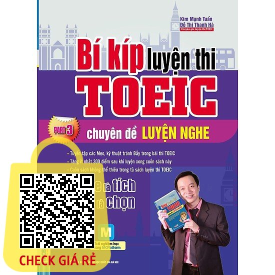 Sách Bí Kíp Luyện Thi Toeic Chuyên Đề Luyện Nghe Part 3