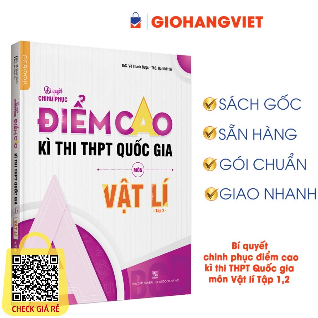 Sách Bí quyết chinh phục điểm cao kì thi THPT Quốc gia môn Vật lí Tập 1 -2