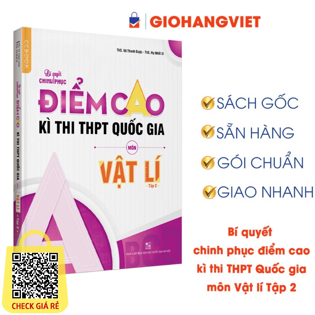 Sách Bí quyết chinh phục điểm cao kì thi THPT Quốc gia môn Vật lí Tập 2