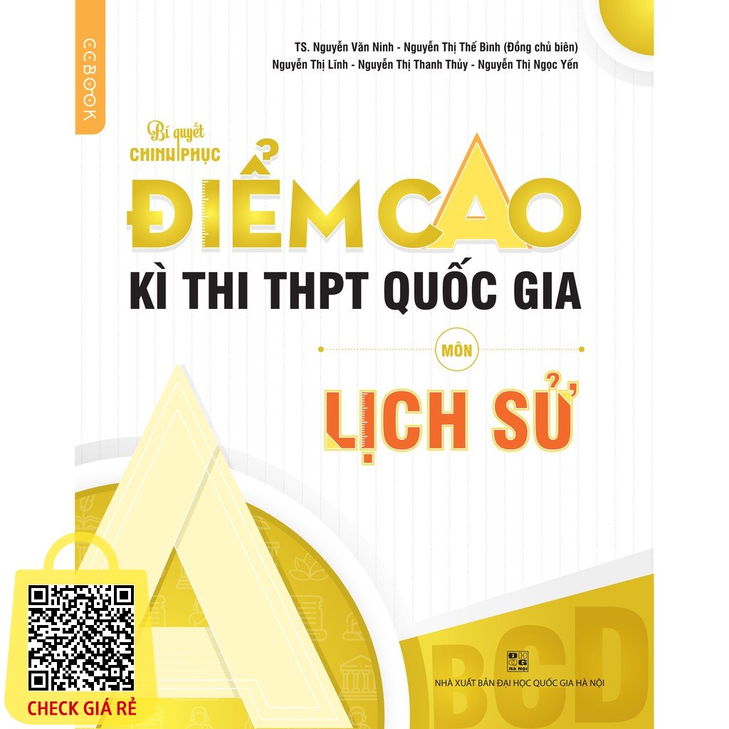 Sách-Bí quyết chinh phục điểm cao kỳ thi THPT Quốc gia môn Lịch sử