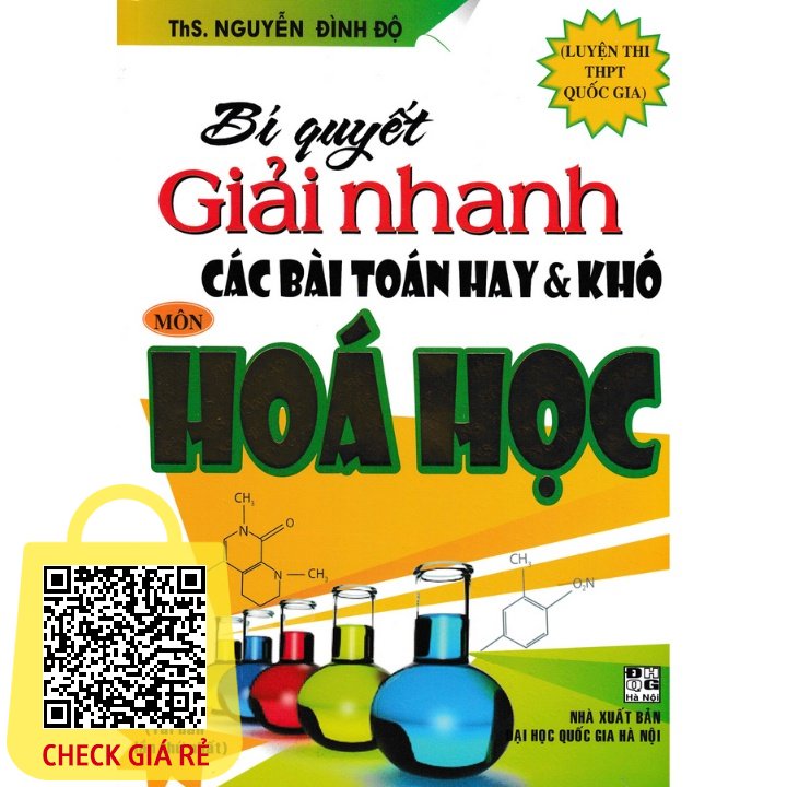 Sách Bí Quyết Giải Nhanh Các Bài Toán Hay Và Khó Môn Hóa Học Luyện Thi Thpt Quốc Gia