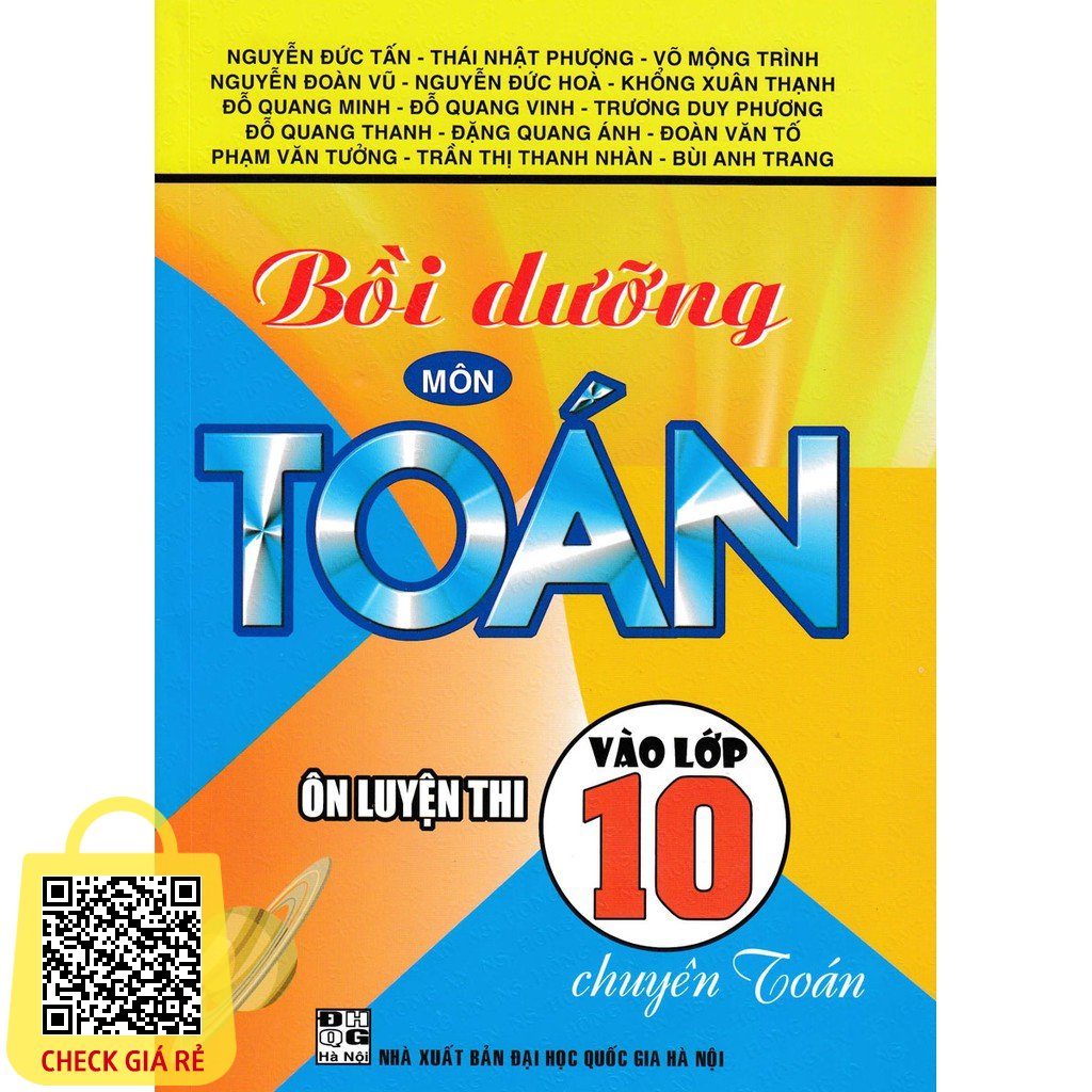 SÁCH - bồi dưỡng môn toán - ôn luyện thi vào lớp 10 chuyên toán