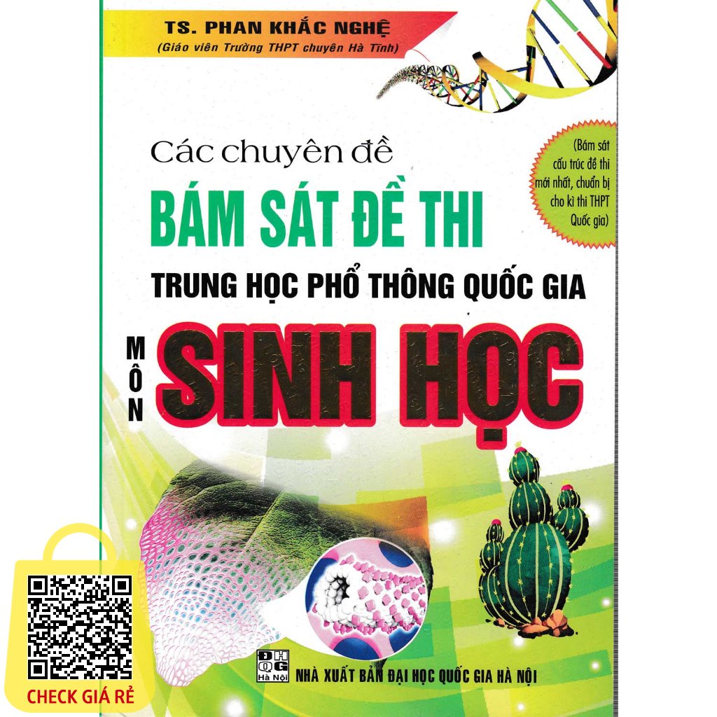 Sách Các Chuyên Đề Bám Sát Kỳ Thi THPT Quốc Gia Sinh Học (Phan Khắc Nghệ) HA