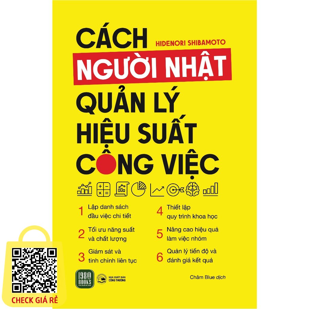 Sách Cách Người Nhật Quản Lý Hiệu Suất Công Việc