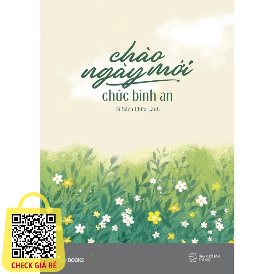 Sách - Chào Ngày Mới, Chúc Bình An - AZ Việt Nam