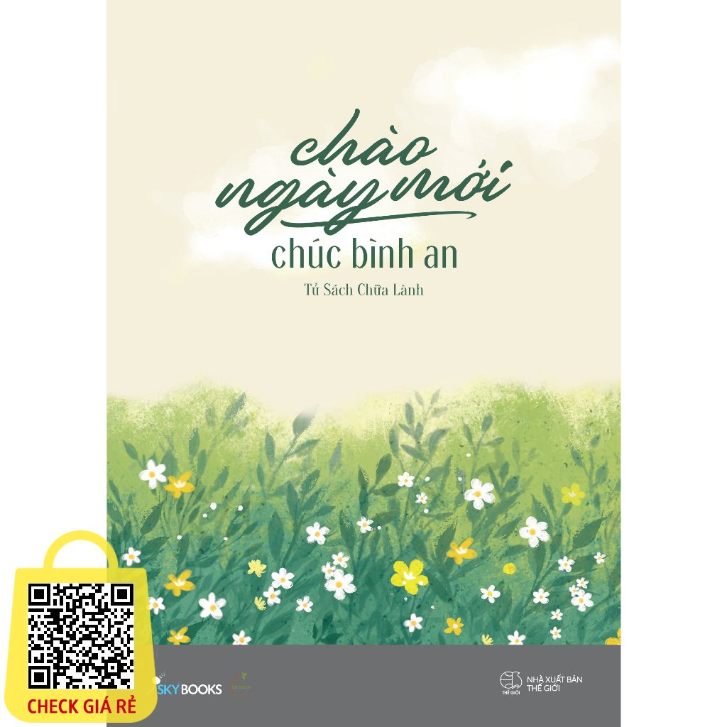 Sách - Chào Ngày Mới - Chúc Bình An - SKY88