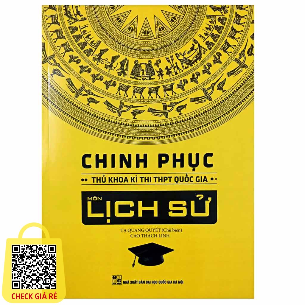 Sách Chinh Phục Thủ Khoa Kì Thi THPT Quốc Gia Môn Lịch Sử