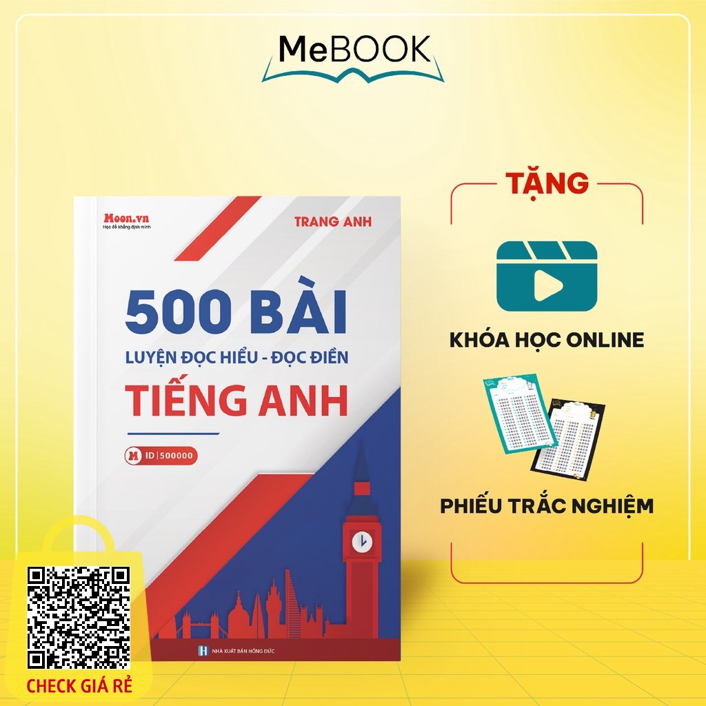 Sách Cô Trang Anh 500 Bài Đọc Hiểu Đọc Điền Tiếng Anh Ôn Thi THPT Quốc Gia 2022