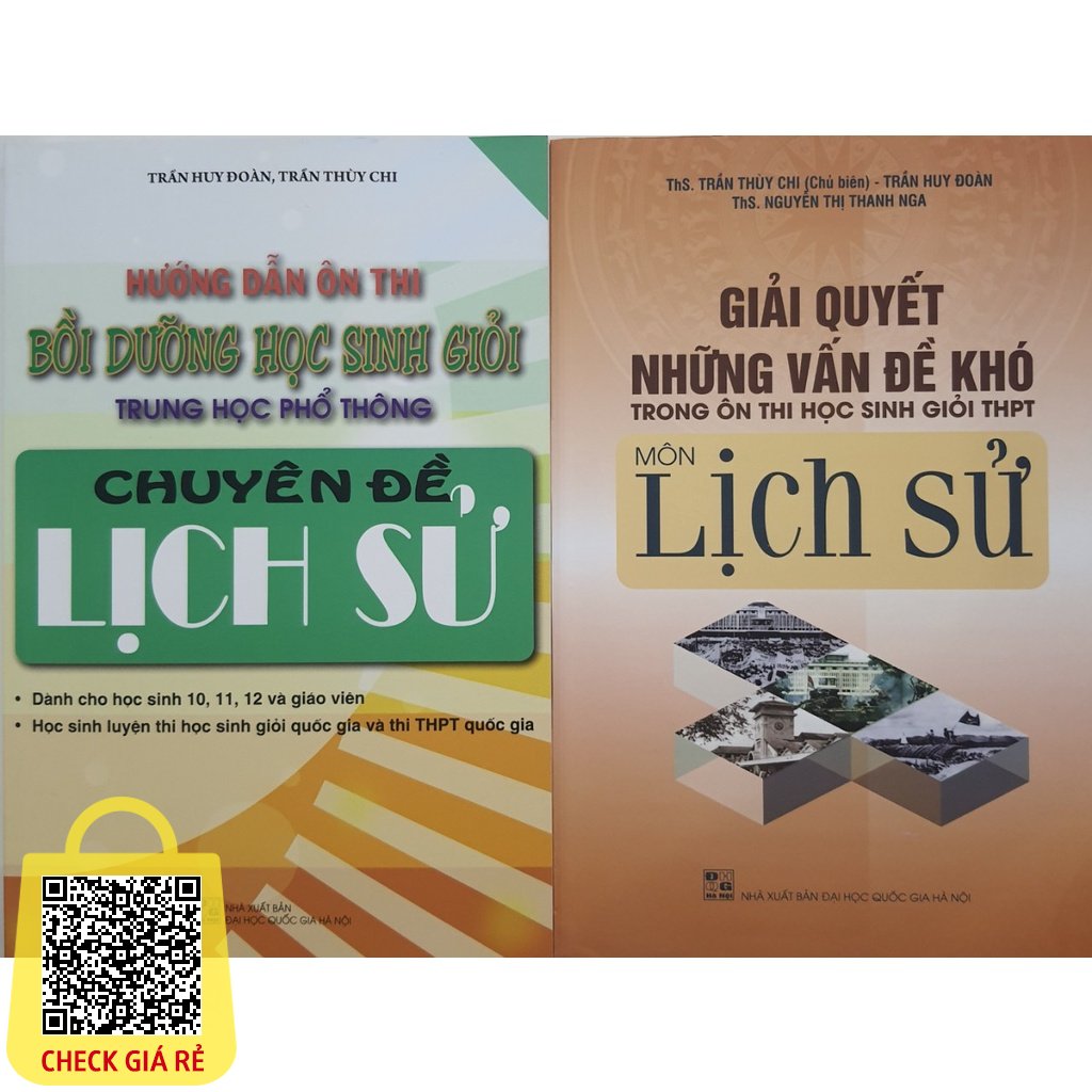 Sách Combo Hướng dẫn ôn thi bồi dưỡng học sinh giỏi THPT chuyên đề Lịch Sử Giải quyết những vấn đề khó môn Lịch Sử