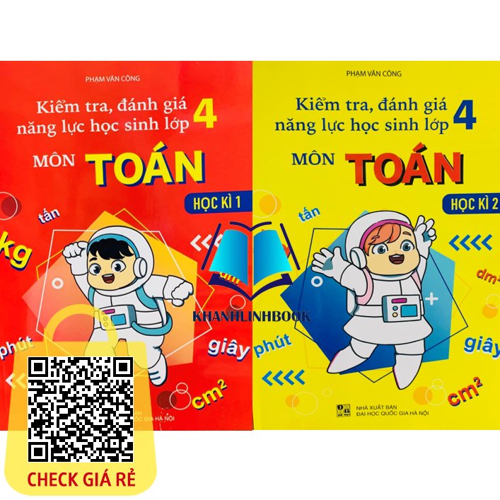 Sách Combo Kiểm Tra, Đánh Giá Năng Lực Học Sinh Lớp 4 Môn Toán Học Kì 1 + 2