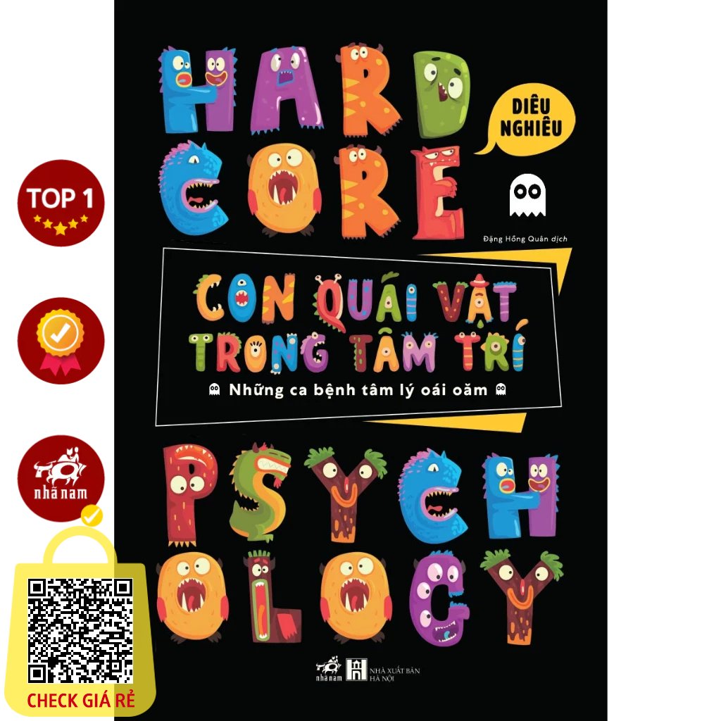 Sách Con quái vật trong tâm trí: Những ca bệnh tâm lý oái oăm (Hardcore Psychology) (Diêu Nghiêu)