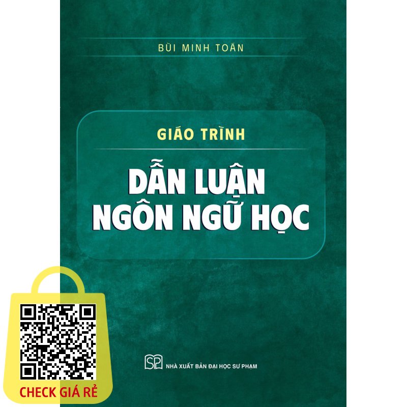 Sách - Giáo Trình Dẫn Luận Ngôn Ngữ Học