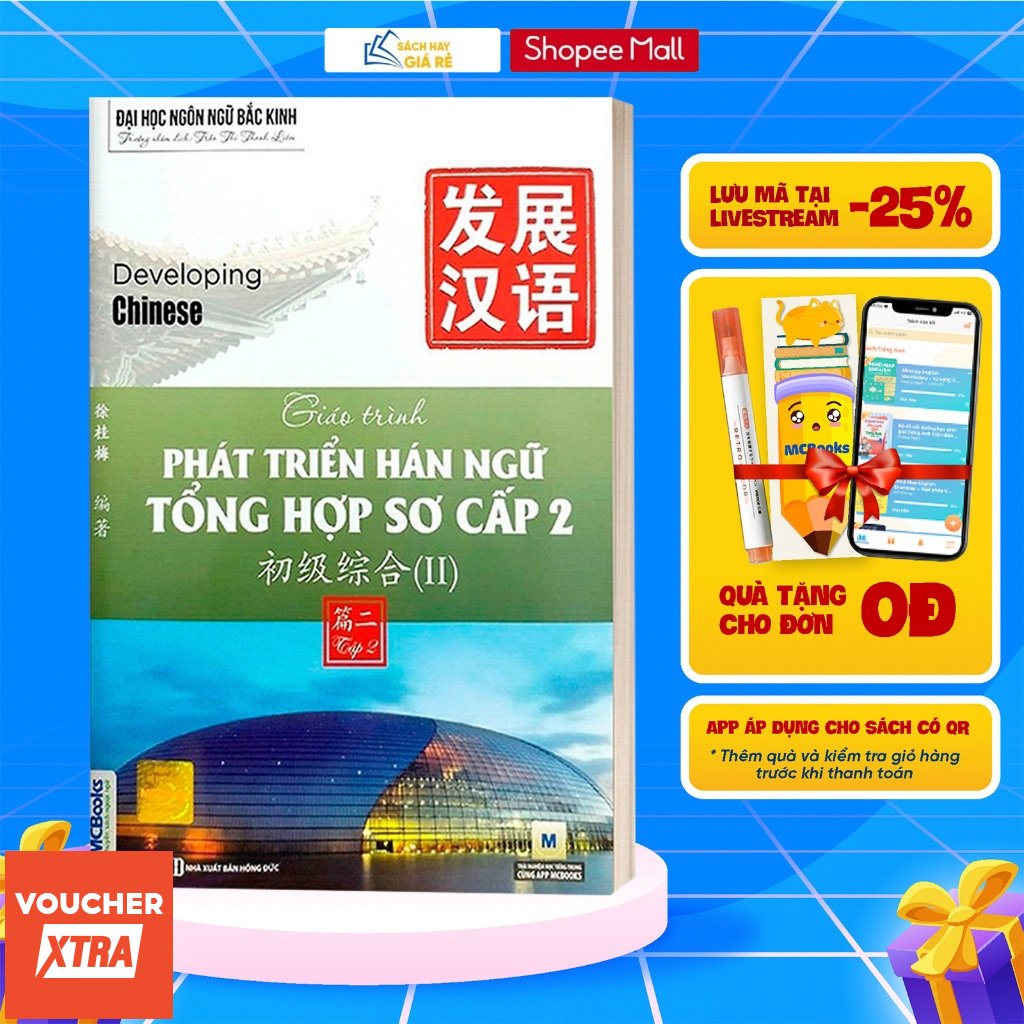 Sách Giáo Trình Phát Triển Hán Ngữ Tổng Hợp Sơ Cấp 2 Tập 2 - Dành Cho Người Luyện Thi HSK - Học Kèm App Online