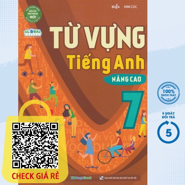 Sách Global Success Từ Vựng Tiếng Anh Nâng Cao 7 (Có Đáp Án & Lời Giải Tự Học) MEGABOOK