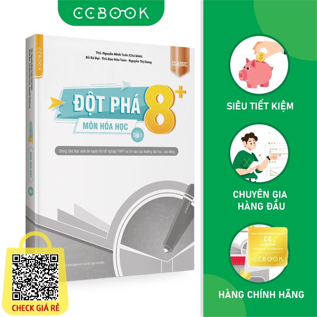 Sách hay mới về Đột phá 8+ môn Hóa học tập 1 Classic Ôn thi đại học - THPT quốc gia Siêu tiết kiệm