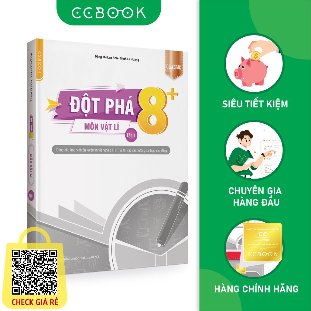 Sách hay mới về Đột phá 8+ môn Vật lí tập 1 Classic Ôn thi đại học - THPT quốc gia Siêu tiết kiệm