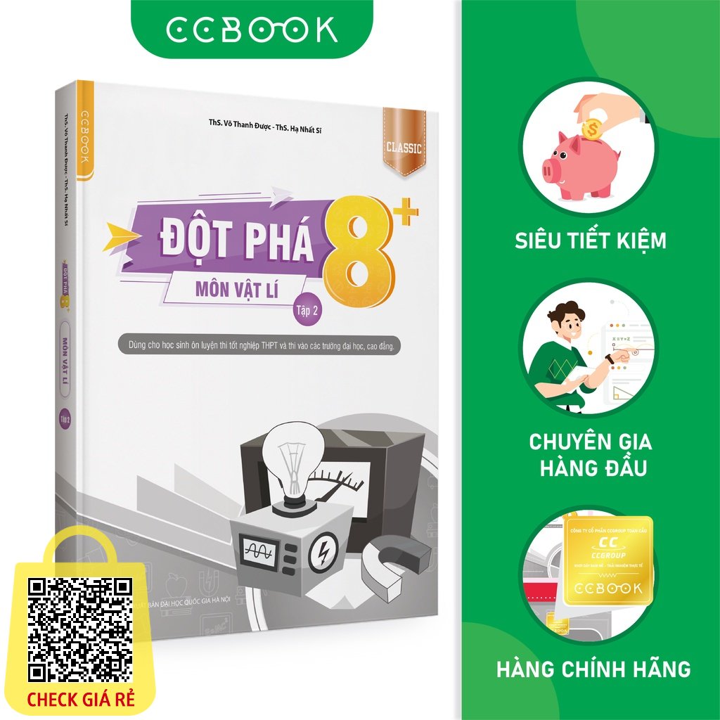 Sách hay mới về Đột phá 8+ môn Vật lí tập 2 Classic Ôn thi đại học - THPT quốc gia Siêu tiết kiệm