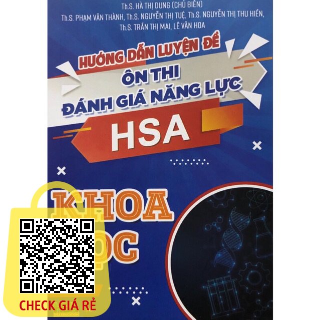 Sách Hướng dẫn luyện đề Ôn thi đánh giá năng lực HSA: Khoa học