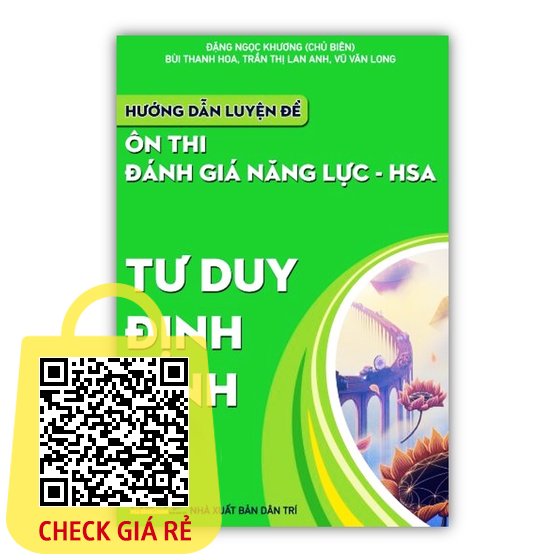 Sách Hướng dẫn luyện đề ôn thi Đánh giá năng lực HSA Phần Định tính