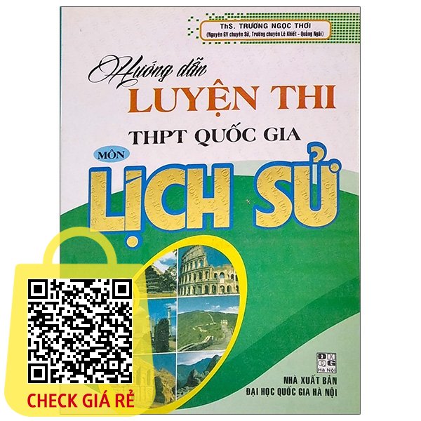 Sách Hướng Dẫn Luyện Thi THPT Quốc Gia Môn Lịch Sử