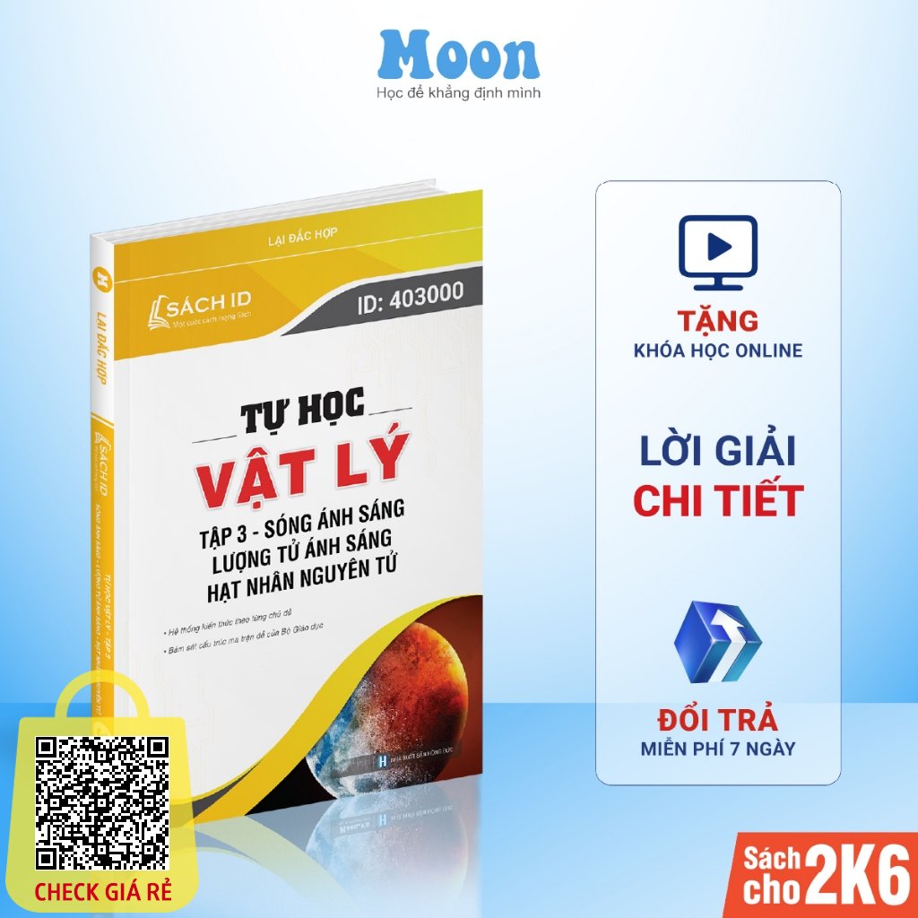 Sách ID vật lý luyện thi thptqg, ôn thi đánh giá năng lực 2023, 2000 bài tập sóng ánh sáng và hạt nhân nguyên tử