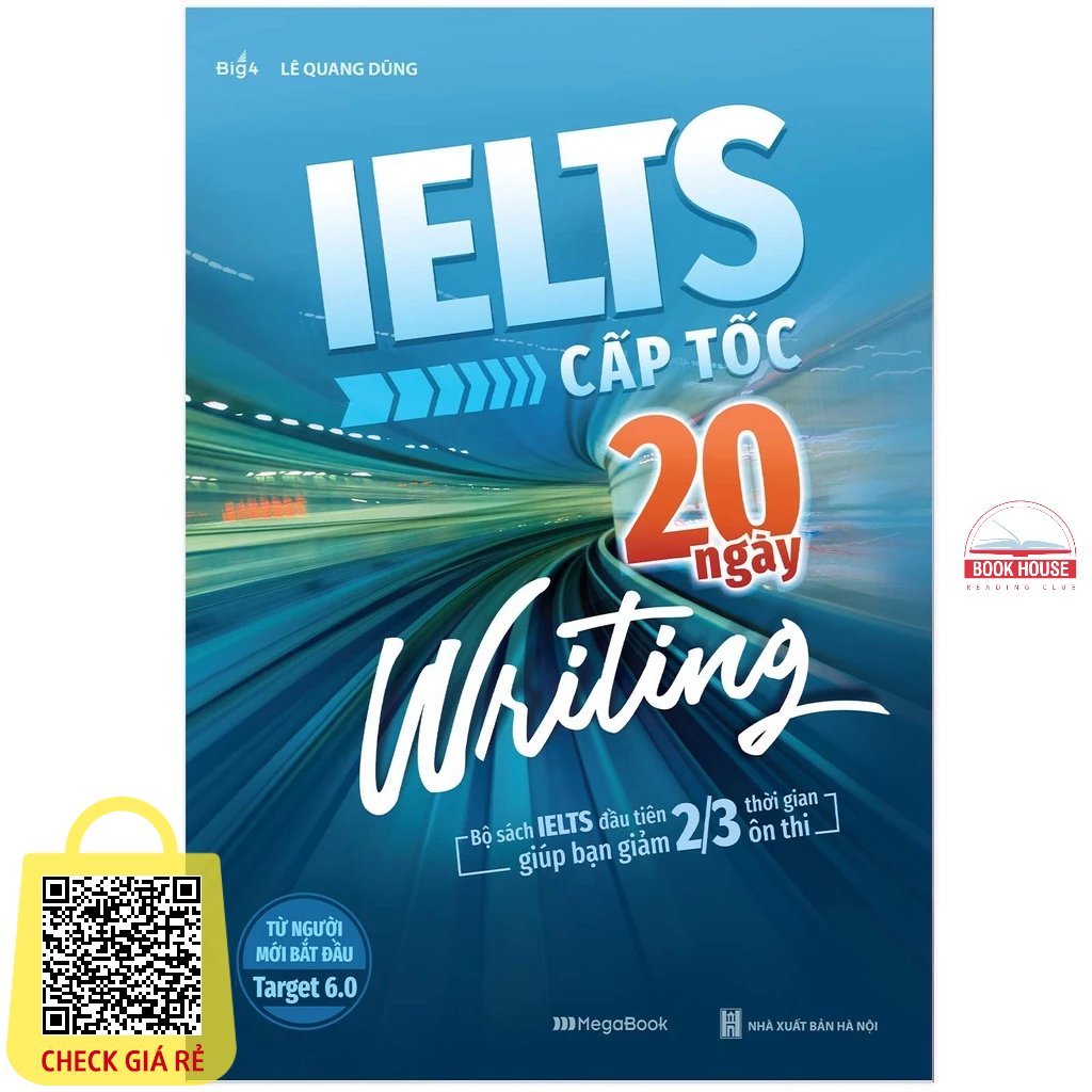 Sách IELTS Cấp Tốc - 20 Ngày Writing (Bộ sách đầu tiên giúp giảm 2/3 thời gian ôn thi) - MG