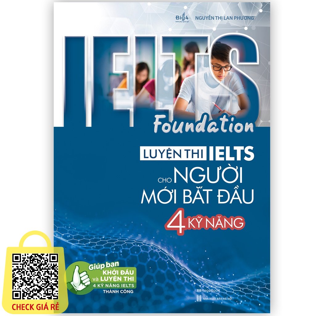 Sách IELTS Foundation - Luyện thi IELTS cho người mới bắt đầu 4 kỹ năng