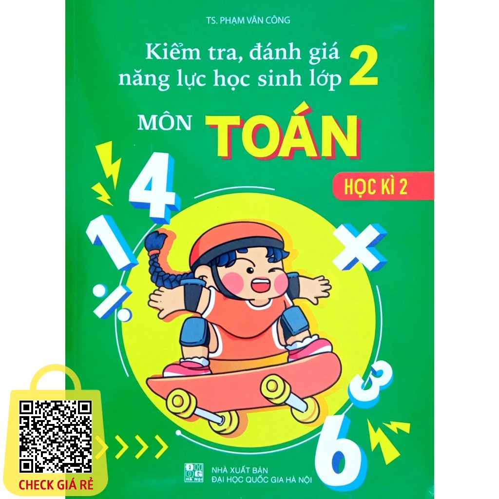 Sách Kiểm tra, đánh giá năng lực học sinh Môn Toán lớp 2 học kì 2